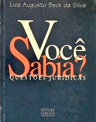 Você sabia ? Questões Jurídicas